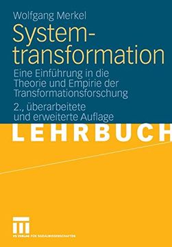 portada Systemtransformation: Eine Einführung in die Theorie und Empirie der Transformationsforschung (en Alemán)