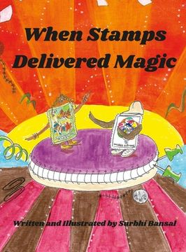 portada When Stamps Delivered Magic (en Inglés)