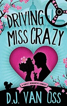 portada Driving Miss Crazy: Large Print Hardcover Edition (1) (dc Diplomats) (en Inglés)