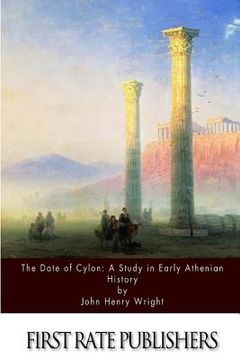 portada The Date of Cylon: A Study in Early Athenian History (en Inglés)