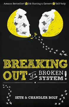 portada Breaking Out of a Broken System (en Inglés)