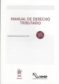 Libro Manual De Derecho Tributario De Arturo Pueblitafernandez - Buscalibre