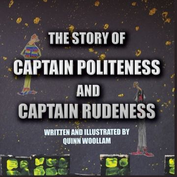 portada The Story of Captain Politeness and Captain Rudeness (en Inglés)