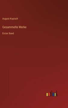 portada Gesammelte Werke: Erster Band (en Alemán)