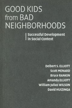 portada good kids from bad neighborhoods: successful development in social context (en Inglés)