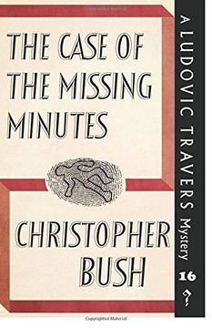 portada The Case of the Missing Minutes: A Ludovic Travers Mystery (The Ludovic Travers Mysteries)