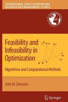 portada feasibility and infeasibility in optimization:: algorithms and computational methods