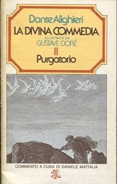 portada La Divina Commedia a cura di Daniele Mattalia con le illustrazioni di Gustave Doré vol. II Purgatorio.