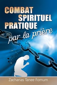portada Le Combat Spirituel Pratique Par la Prière (en Francés)