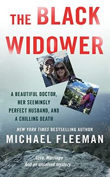portada The Black Widower: A Beautiful Doctor, her Seemingly Perfect Husband and a Chilling Death (en Inglés)