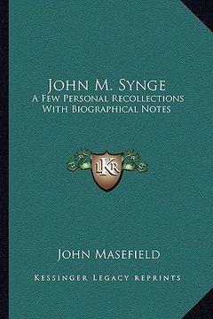 portada john m. synge: a few personal recollections with biographical notes