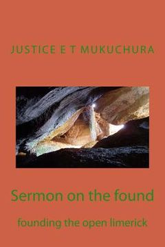 portada Sermon on the found: founding the open limerick