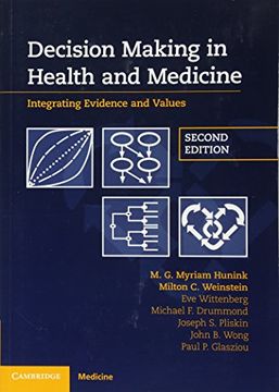 portada Decision Making in Health and Medicine: Integrating Evidence and Values