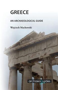 portada Greece: An Archaeological Guide (en Inglés)