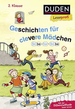portada Leseprofi? Silbe für Silbe: Geschichten für Clevere Mädchen, 2. Klasse (Duden Leseprofi 2. Klasse) (en Alemán)