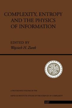 portada Complexity, Entropy and the Physics of Information (en Inglés)