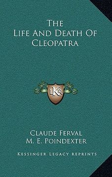 portada the life and death of cleopatra (en Inglés)