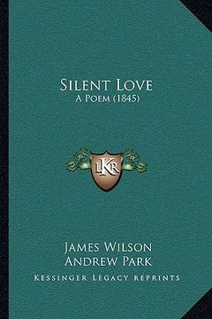 portada silent love: a poem (1845) (en Inglés)