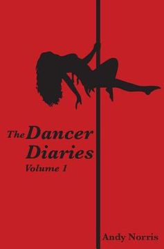 portada The Dancer Diaries: Vol. 1 (en Inglés)