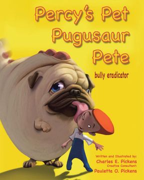 portada Percy's pet Pugusaur Pete, Bully Eradicator (en Inglés)