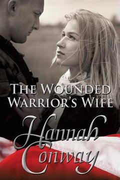 portada The Wounded Warrior's Wife (en Inglés)