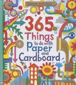 portada 365 things to do with paper and cardboard (en Inglés)