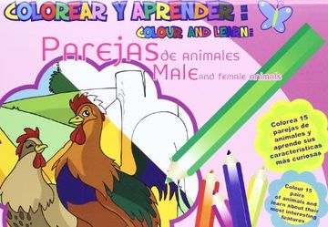 portada Colorear y Aprender. Parejas de Animales = Colour and Learn. Male and Female Animals