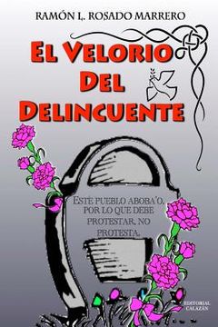 portada El Velorio Del Delincuente: "Este pueblo aboba'o, por lo que debe protestar, no protesta."