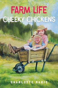 portada Farm Life - Cheeky Chickens (in English)