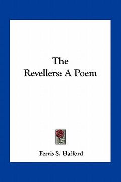 portada the revellers: a poem
