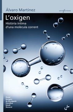 portada L'Oxigen: Història Íntima D'Una Molècula Corrent: 45 (Sense Fronteres) (en Catalá)
