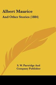 portada albert maurice: and other stories (1884) (in English)