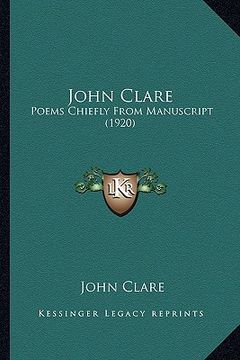 portada john clare: poems chiefly from manuscript (1920)