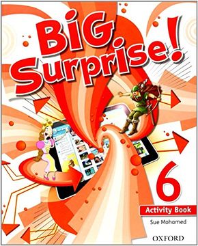portada Big Surprise! 6. Activity Book+ Study Skills Booklet - 9780194516259
