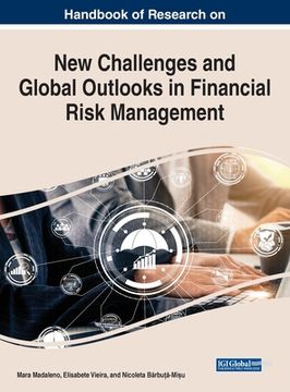 portada Handbook of Research on New Challenges and Global Outlooks in Financial Risk Management