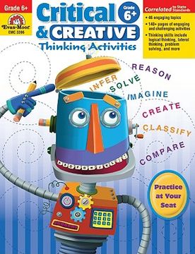 portada critical and creative thinking activities, grade 6+ (in English)