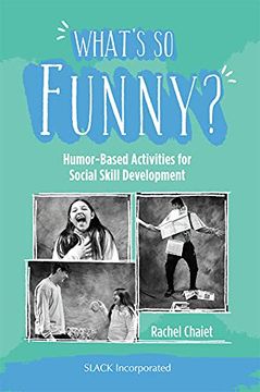 portada What'S so Funny? Humor-Based Activities for Social Skill Development (en Inglés)