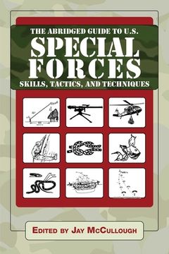 portada The Abridged Guide to U. S. Special Forces Skills, Tactics, and Techniques (Ultimate Guides) (in English)