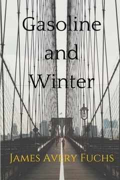 portada Gasoline and Winter (en Inglés)