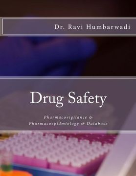 portada Drug Safety: Pharmacovigilance & Pharmacoepidemiology & Database (en Inglés)