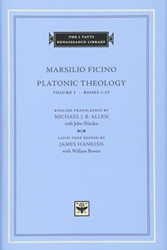 portada Platonic Theology, Volume 1: Books I–Iv (The i Tatti Renaissance Library) (en Inglés)