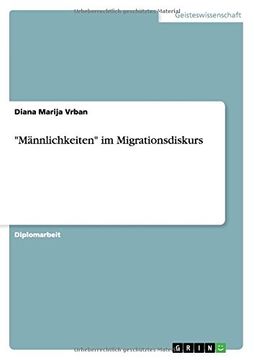 portada "Männlichkeiten" im Migrationsdiskurs (German Edition)