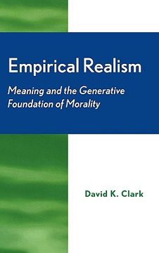 portada empirical realism: meaning and the generative foundation of morality