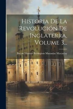 portada Historia de la Revolución de Inglaterra, Volume 3.