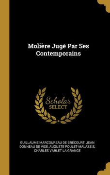 portada Molière Jugé par ses Contemporains (en Francés)
