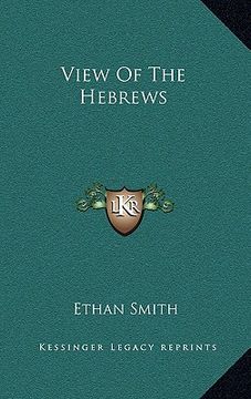 portada view of the hebrews (en Inglés)