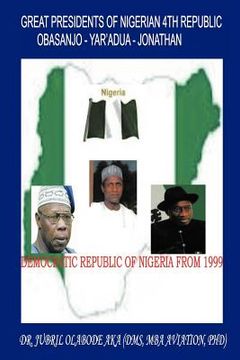 portada great presidents of nigerian 4th republic