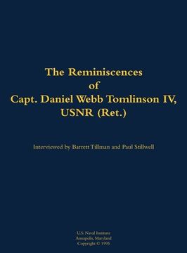 portada Reminiscences of Capt. Daniel Webb Tomlinson IV, USNR (Ret.) (en Inglés)