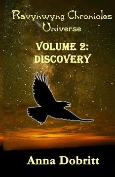 portada Ravynwyng Chronicles Universe Volume 2: Discovery