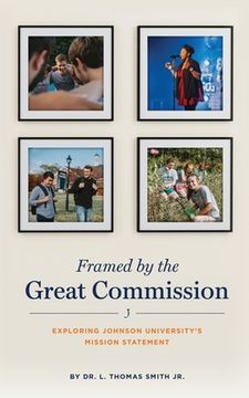 portada Framed by the Great Commission (in English)